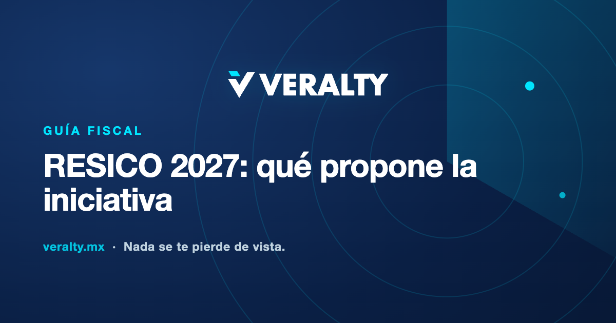 RESICO 2027: qué propone el Paquete Económico