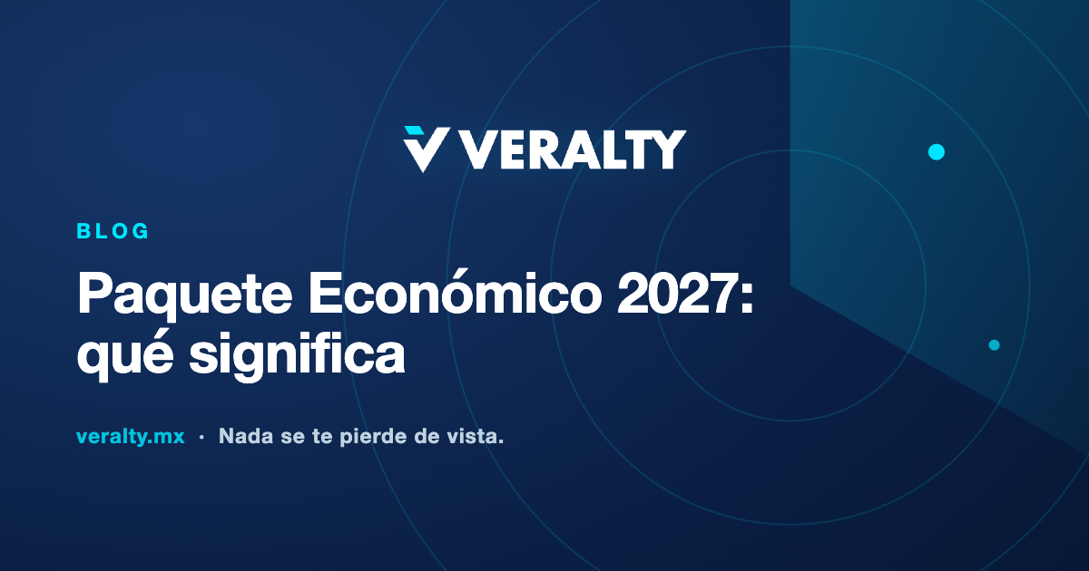 Paquete Económico 2027: qué significa para tus propios números